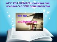 ACC 281 GENIUS Learning for leading/acc281geniusdotcom