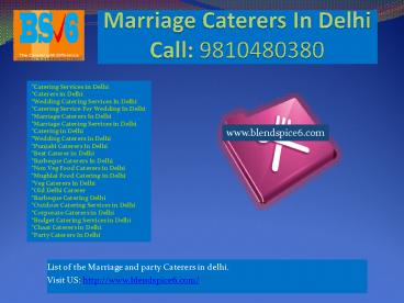Marriage Caterers In Delhi, wedding catering services In Delhi
