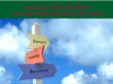 Oracle Apps Project Accounting online training in uk