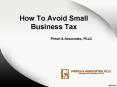 How to avoid small business tax ? PowerPoint PPT Presentation