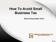 How to avoid small business tax ?