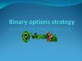  binary options strategy PowerPoint PPT Presentation