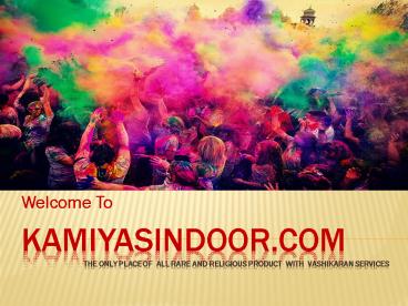 How to Perform Tantrik Activities at Holi Call-9999505545