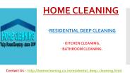 Kitchen and Bathroom cleaning.