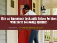 Hire an Emergency Locksmith Sydney Services with These Following Qualities PowerPoint PPT Presentation