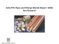 India PVC Pipes Market | SWR PVC Pipes Segmentation PowerPoint PPT Presentation