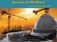 Overview on HSE Manual