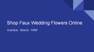 Shop Faux Wedding Flowers Online