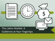The Latino Market: A Goldmine at Your Fingertips