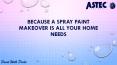 Because a Spray Paint Makeover is All Your Home Needs PowerPoint PPT Presentation