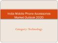 India Aftermarket Mobile Phone Accessories Market Research: Aarkstore.com PowerPoint PPT Presentation