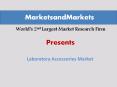 Laboratory Accessories Market worth $504.7 Million by 2020 PowerPoint PPT Presentation