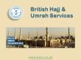 Hajj and Umrah 2016 Packages PowerPoint PPT Presentation