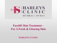 Facelift Skin Treatment – For A Fresh & Glowing Skin