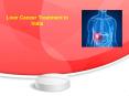 Best hospital for Liver Cancer Treatment In india PowerPoint PPT Presentation