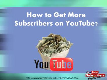 Buy Real YouTube Subscribers to Get More Exposure