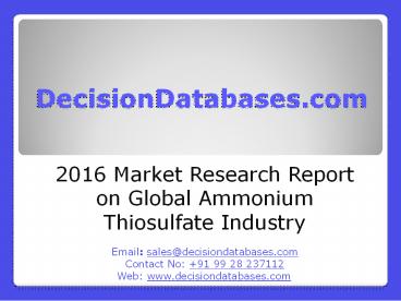 Global Ammonium Thiosulfate Market Forecasts to 2021