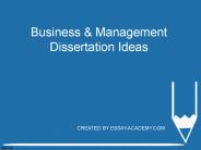 Business and Management Dissertation Ideas