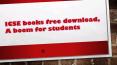 ICSE books free download, A boom for students PowerPoint PPT Presentation