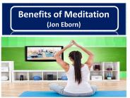 Benifits of meditation - Jonathan Eborn