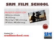 Direction, Acting, Script Writing and Film Making (1)