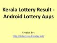 Today's Kerala lottery result PowerPoint PPT Presentation
