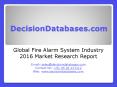 Global Fire Alarm System Market and Forecast Report 2016-2021 PowerPoint PPT Presentation