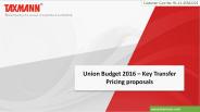 Union Budget 2016 – Key Transfer Pricing proposals