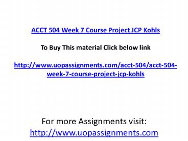 ACCT 504 Week 7 Course Project JCP Kohls