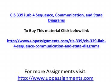 CIS 339 iLab 4 Sequence, Communication, and State Diagrams