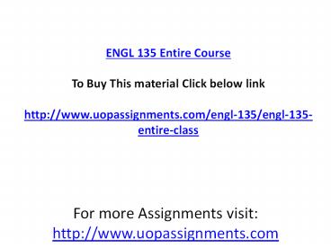 ENGL 135 Entire Course