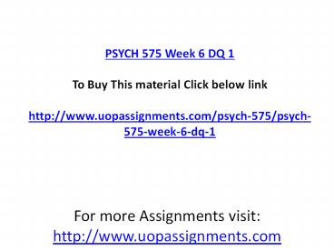 PSYCH 575 Week 6 DQ 1