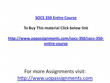 SOCS 350 Entire Course