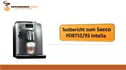 Testbericht zum Saeco HD8752 - 95 Intelia