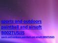 sports and outdoors paintball and airsoft B002TUSJJS PowerPoint PPT Presentation