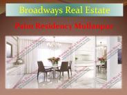 Palm Residency Mullanpur - www.broadwaysrealestate.com