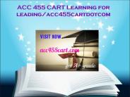 ACC 455 CART Learning for leading/acc455cartdotcom