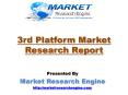 3rd Platform Market will Grow at a CAGR of 7.5% during the period 2015-2020 – by Market Research Engine PowerPoint PPT Presentation