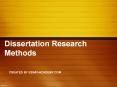 Dissertation Research Methods PowerPoint PPT Presentation