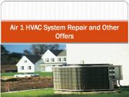 Air 1 HVAC System Repair and Other Offers