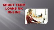 Short Term Loans UK Online