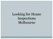House Inspections Melbourne