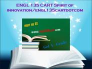 ENGL 135 CART Spirit of innovation/engl135cartdotcom