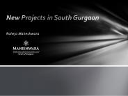 New Projects in South Gurgaon