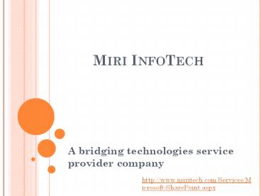 A SharePoint development services Provider Company -Miri Infotech