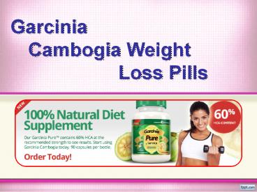 Garcinia Cambogia Pills