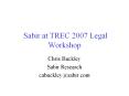 Sabir at TREC 2007 Legal Workshop PowerPoint PPT Presentation