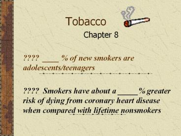 Tobacco