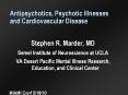 Antipsychotics, Psychotic Illnesses and Cardiovascular Disease PowerPoint PPT Presentation