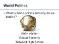 The World politics Foundation PowerPoint PPT Presentation
